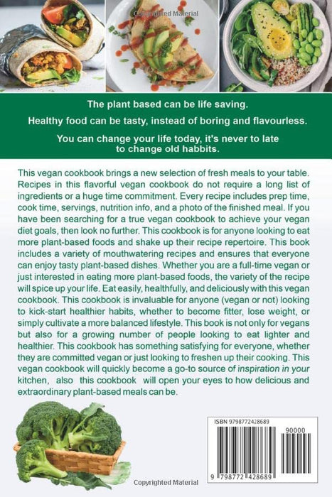 The Plant-Based Diet Cookbook: 21-Day Meal Plan of Easy Plant-Based Recipes for Weight Loss and Lifelong Health