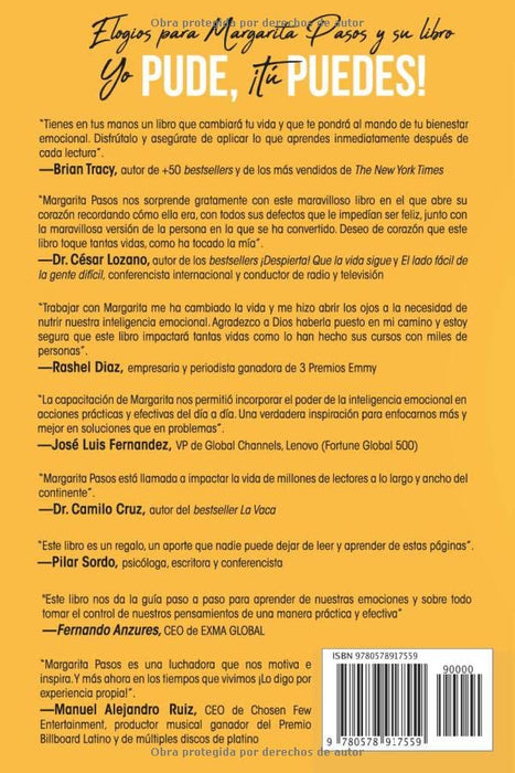 Yo Pude ¡Tú Puedes!: Cómo tomar el control de tu bienestar emocional y convertirte en una persona imparable (Spanish Edition)