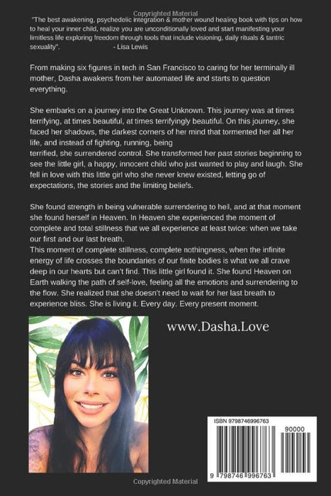 The Girl With The Buddha Tattoo: Your Guide to Manifesting Love Awakening & Freedom