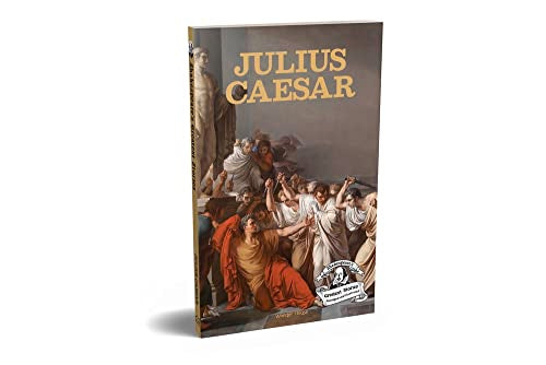Julius Caesar: Shakespeare’s Greatest Stories (Illustrated Classics)