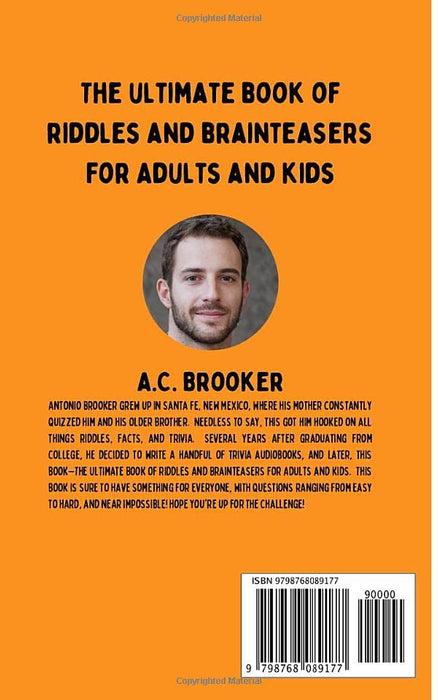 The Ultimate Book of Riddles and Brain Teasers For Adults and Kids: 222 Easy to Hard Riddles and Brain Teasers