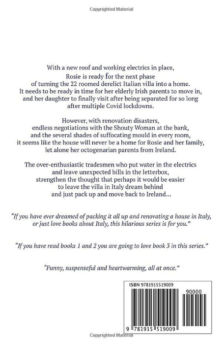 A Rosie Life In Italy 3: Should I Stay or Should I Go?