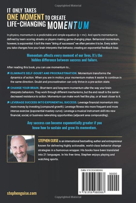 The Magic of Momentum: Escape Any Rut. Build Winning Streaks. Use Forward Motion to Change the Trajectory of Your Life.