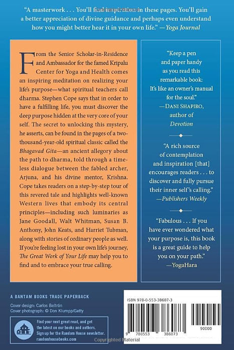 The Great Work of Your Life: A Guide for the Journey to Your True Calling