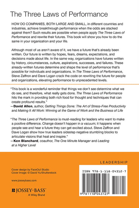 The Three Laws of Performance: Rewriting the Future of Your Organization and Your Life