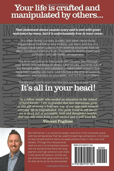 Ungraduated: Finding your why and dropping out of outdated belief systems