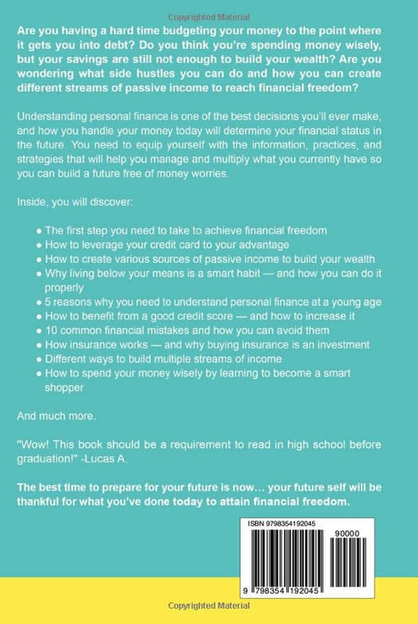 Personal Finance Made Easy for Young Adults: Discover How to Pay Off Debt Faster, Raise Your Credit Score, and Achieve Financial Freedom by Budgeting and Creating Multiple Income Streams