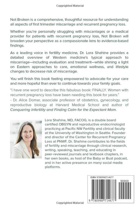 Not Broken: An Approachable Guide to Miscarriage and Recurrent Pregnancy Loss