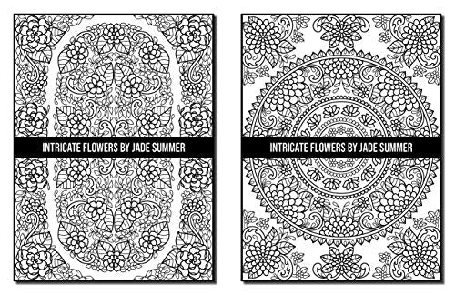 Intricate Flowers: An Adult Coloring Book with 50 Detailed Flower Designs for Relaxation and Stress Relief