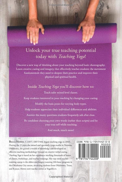 Teaching Yoga: Creative Cueing for Safer Mixed Level Classes