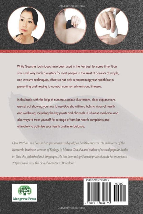 Gua Sha: A Complete Self-treatment Guide