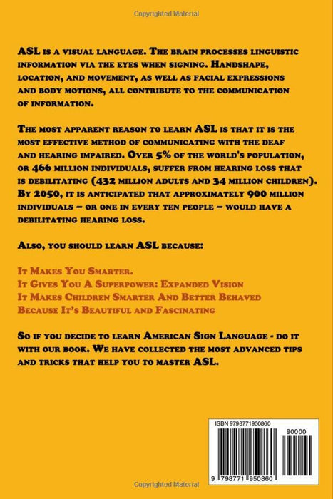 American Sign Language: 2021 Ultimate Beginners Guide to Learn ASL in 30 Days. Grasp the Basics with 11 Useful Tips