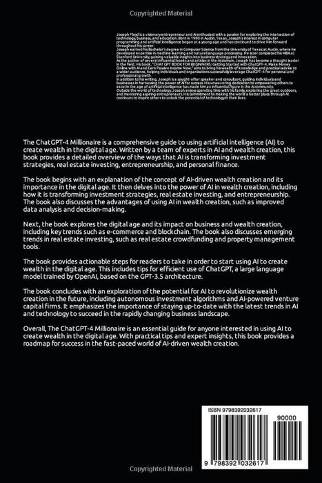 The ChatGPT-4 Millionaire: Mastering the Art of AI-driven Wealth Creation in the Digital Age, Making Money Easy
