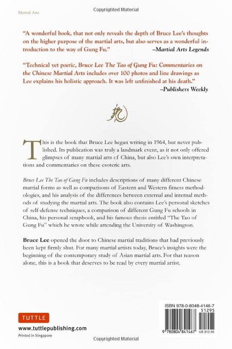 Bruce Lee The Tao of Gung Fu: Commentaries on the Chinese Martial Arts