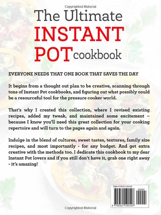 The Ultimate Instant Pot cookbook: Foolproof, Quick & Easy 800 Instant Pot Recipes for Beginners and Advanced Users