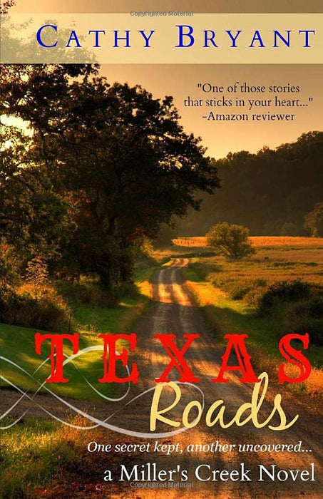 Texas Roads (A Miller's Creek Novel)
