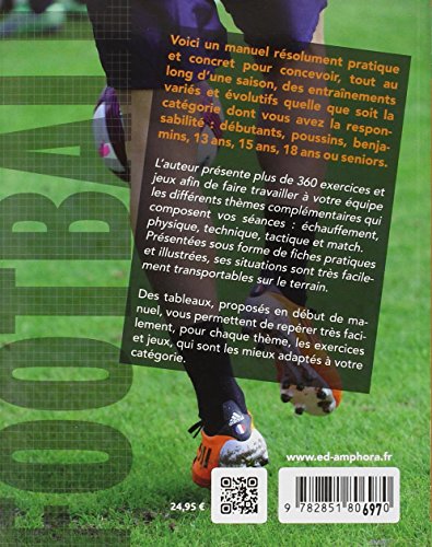 Football - 360 exercices et jeux pour tous: réimpression 2700 ex semaine 5/2020