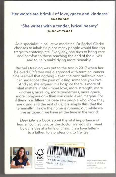 Dear Life: A Doctor's Story of Love, Loss and Consolation