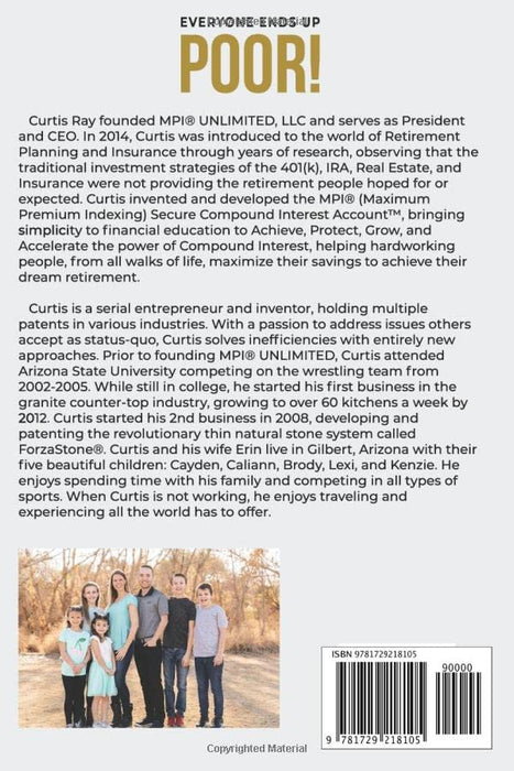 Everyone Ends Up Poor!: Why Financial Planning Is All Backwards And How To Fix It