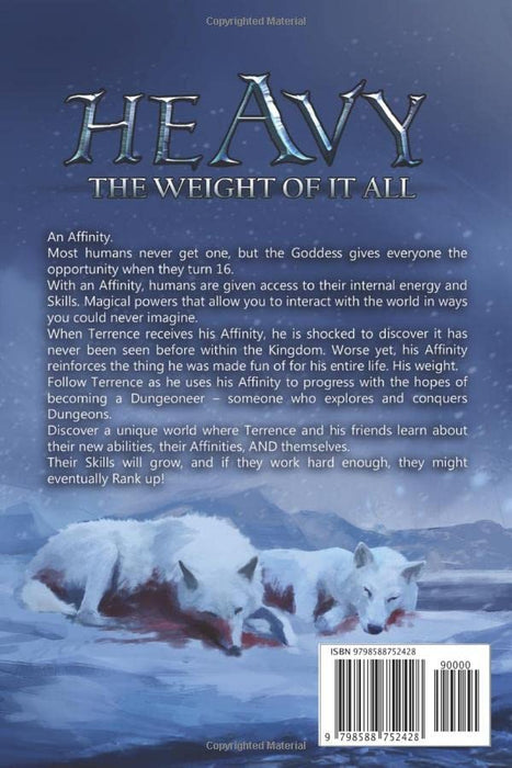 Heavy (The Weight Of It All): A LitRPG Fantasy Adventure