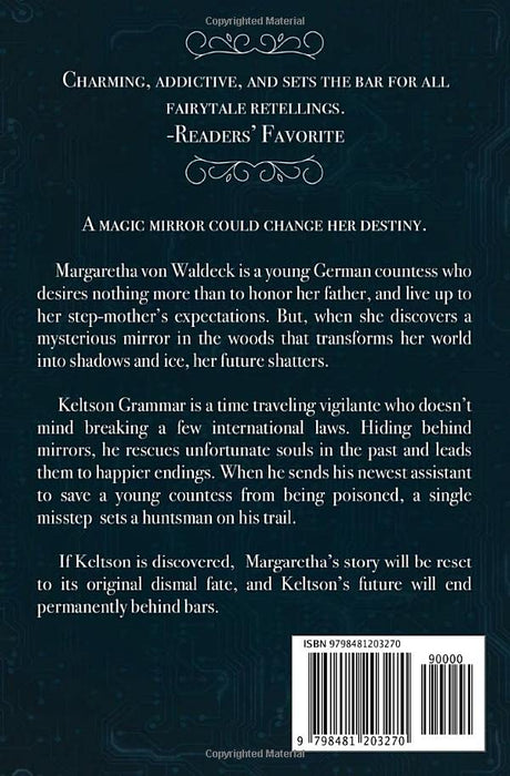 Shattered Snow: A historical time travel retelling of Snow White. (The Mirror Chronicles)