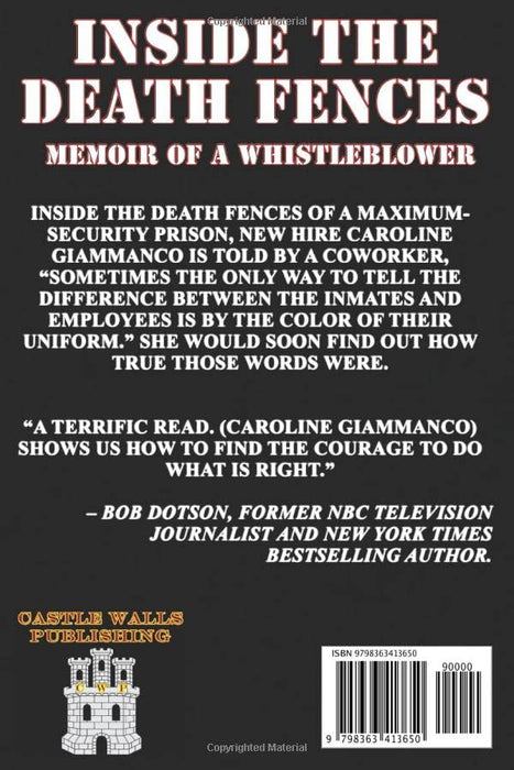 Inside The Death Fences: Memoir of a Whistleblower (Into the Night)