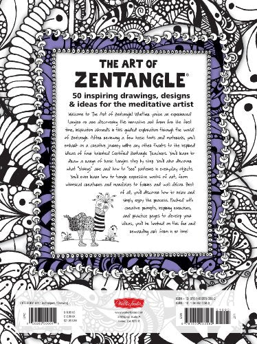 The Art of Zentangle: 50 inspiring drawings, designs & ideas for the meditative artist