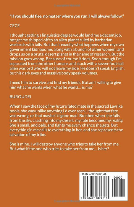 Alien Tyrant: A SciFi Alien Romance (Fated Mates of the Sea Sand Warlords)