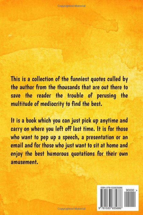 The Funniest Quotes Book: 1001 of the Best Humourous Quotations