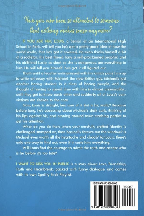 I Want To Kiss You In Public: A Coming of Age, Gay Romance Novel (Colette International)