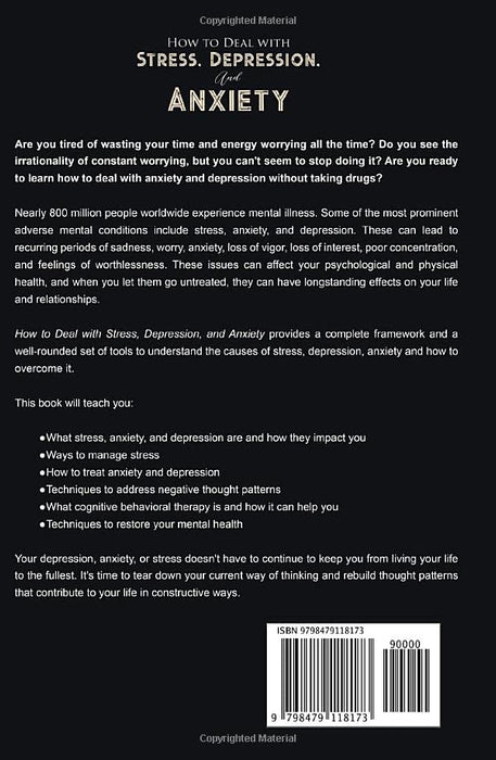 How to Deal With Stress, Depression, and Anxiety: A Vital Guide on How to Deal with Nerves and Coping with Stress, Pain, OCD and Trauma (Self Care Mastery Series)