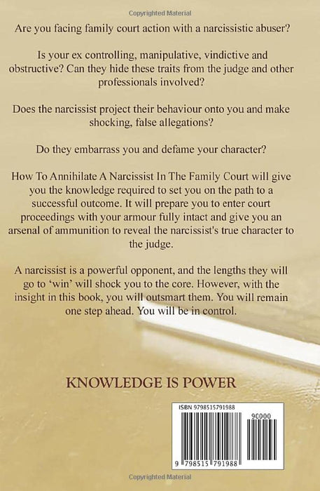 How To Annihilate A Narcissist in the Family Court