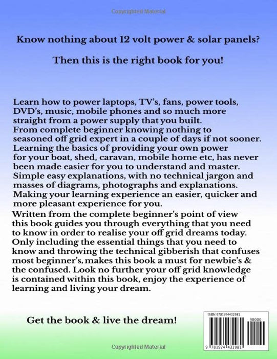 Solar & 12 Volt Power for beginners: off grid power for everyone