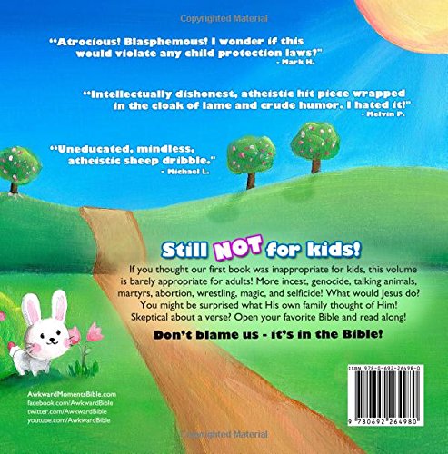 Awkward Moments (Not Found In Your Average) Children's Bible - Vol. 2: Don't blame us - it's in the Bible!