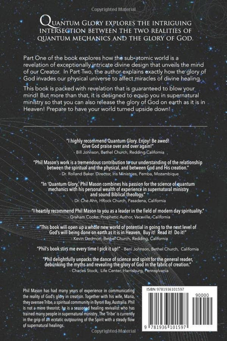 QUANTUM GLORY: The Science Of Heaven Invading Earth