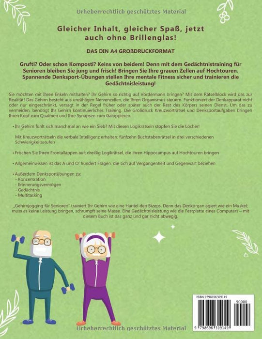Großdruck: Gedächtnistraining für Senioren: Gehirnjogging für Senioren mit den 222 besten Denksport Übungen - Rätselblock mit Fragen zu ... und Logikrätsel (German Edition)