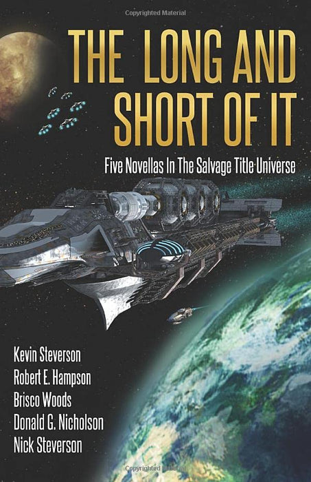 The Long and Short of It: Five Novellas in the Salvage Title Universe (The Coalition)
