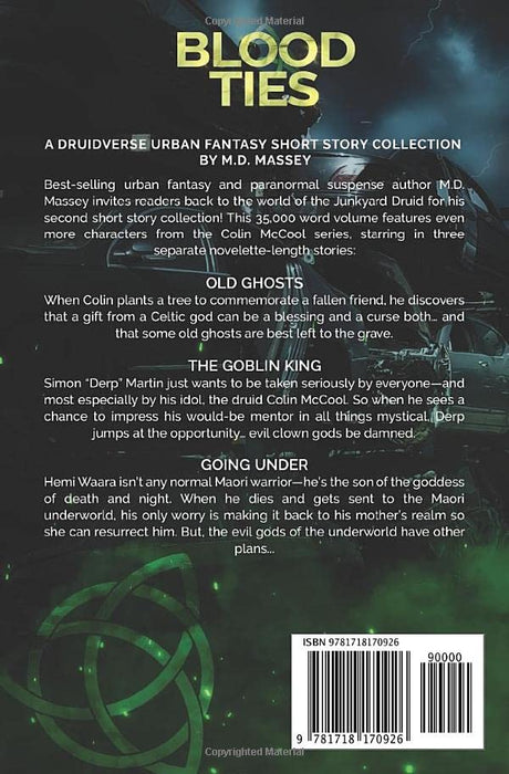 Blood Ties: A Junkyard Druid Urban Fantasy Short Story Collection (Junkyard Druid Novellas)