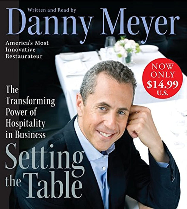 Setting the Table Low Price CD: The Transforming Power of Hospitality in Business
