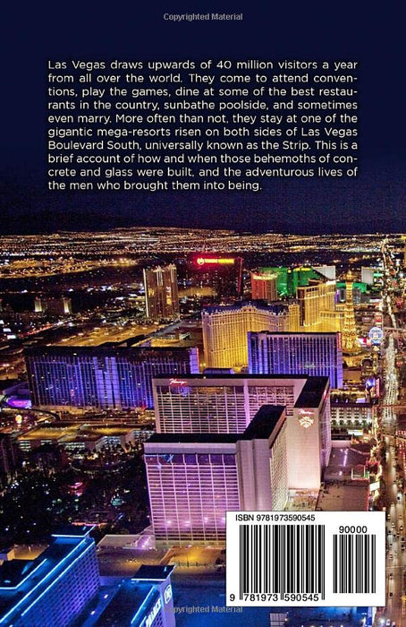 Las Vegas The Grand: The Strip, the Casinos, the Mob, the Stars