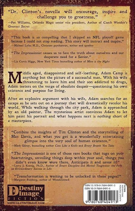 The Impressionist: Becoming the Masterpiece You Were Created to Be