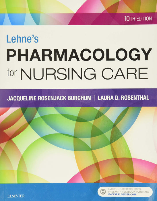 Lehne's Pharmacology for Nursing Care